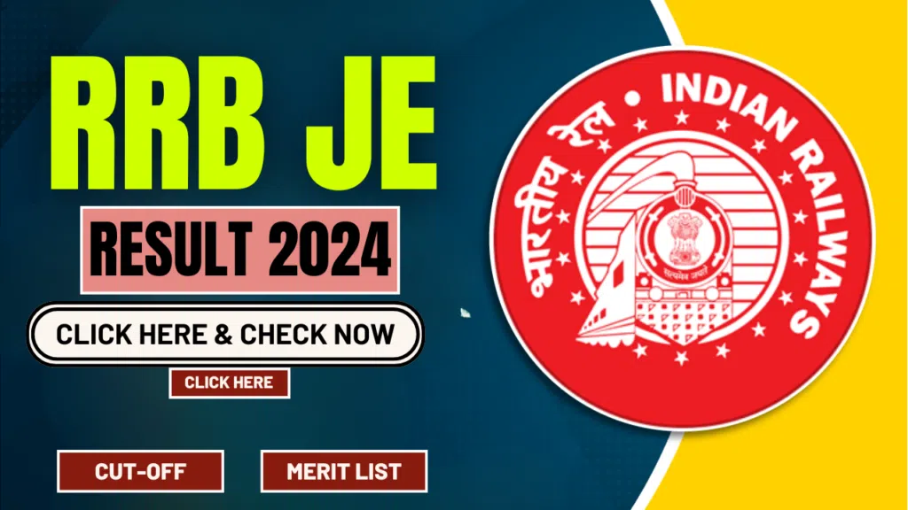 Railway RRB Junior Engineer (JE) CEN 03/2024 Results & Cutoff: Check Your Score Here